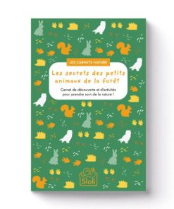 Alternative view of Carnet d&rsquo;activités : Les secrets des petits animaux de la forêt – Sloli Editions